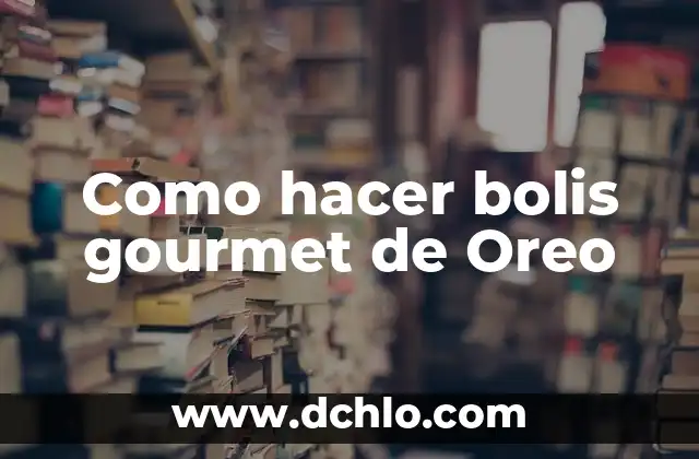 Cómo hacer helados gourmet 4 Como hacer bolis gourmet de Oreo