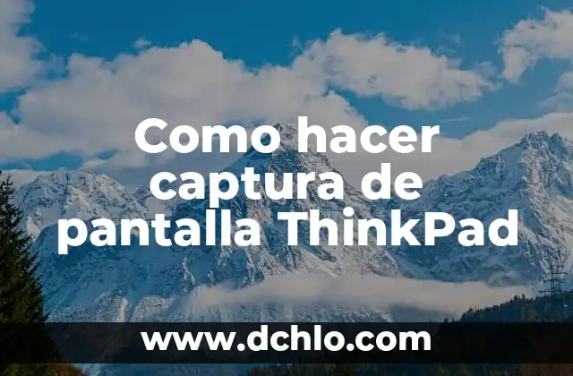 Cómo hacer captura de pantalla con Samsung S20 8 Como hacer captura de pantalla ThinkPad