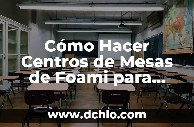 Cómo Hacer Centros de Mesas de Foami para Boda Fofuchas