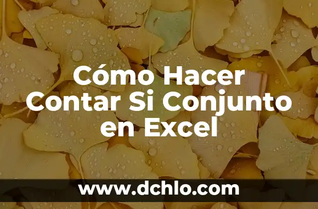 Cómo hacer gráfico de curva en Excel 6 Cómo Hacer Contar Si Conjunto en Excel