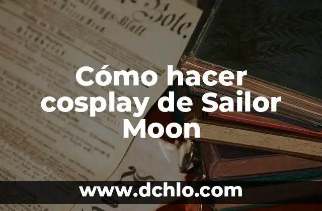 Como hacer chaquetas de punto para niñas 6 Cómo hacer cosplay de Sailor Moon