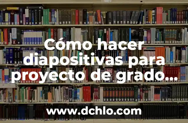 Cómo hacer espejo industrial 6 Cómo hacer diapositivas para proyecto de grado ingeniería industrial