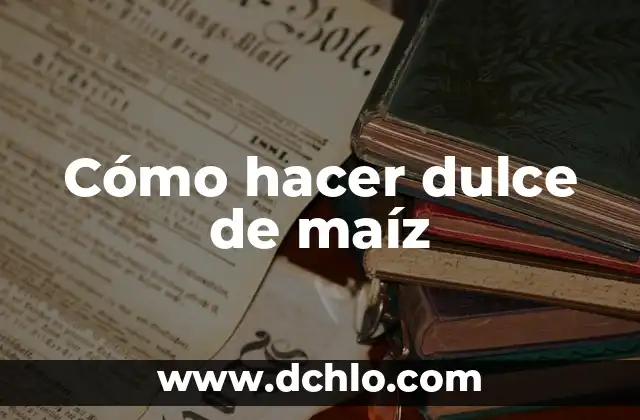 Cómo hacer café espresso 5 Cómo hacer dulce de maíz