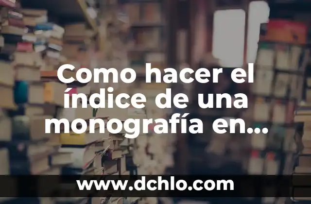 Como hacer un crucigrama en Word 4 Como hacer el índice de una monografía en Word 2013