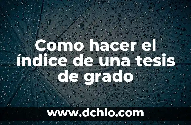 Como hacer el índice de una monografía en Word 2013 4 Como hacer el índice de una tesis de grado