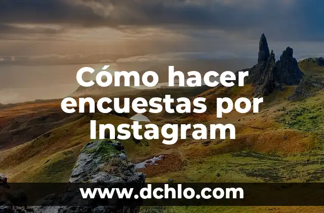 Cómo hacer gráficos después de haber tabulado encuestas 5 Cómo hacer encuestas por Instagram