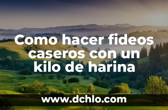 Cómo hacer harina de madera casera 3 Como hacer fideos caseros con un kilo de harina