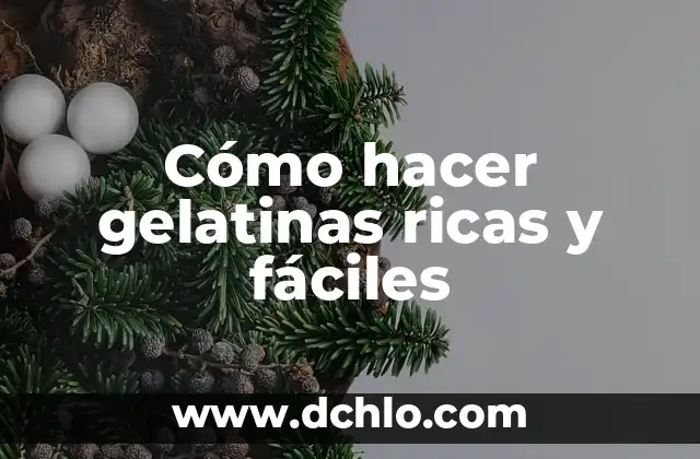 Cómo hacer gelatinas artísticas inyectadas 8 Cómo hacer gelatinas ricas y fáciles