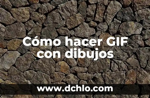Cómo hacer un cuento inventado con dibujos 5 Cómo hacer GIF con dibujos