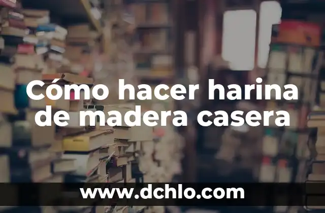 Como hacer buñuelos de espinaca sin harina 3 Cómo hacer harina de madera casera