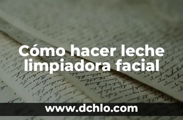 Cómo hacer una pirámide invertida 8 Cómo hacer leche limpiadora facial
