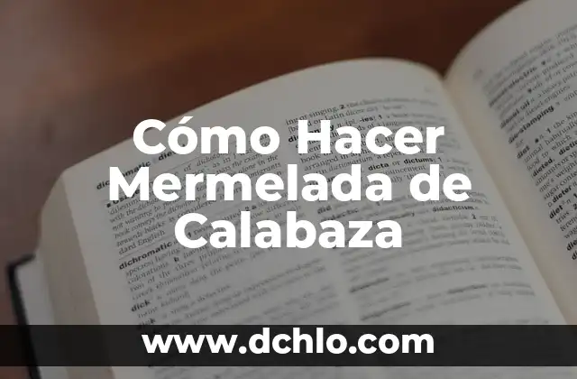 Cómo hacer mermelada de higo 6 Cómo Hacer Mermelada de Calabaza