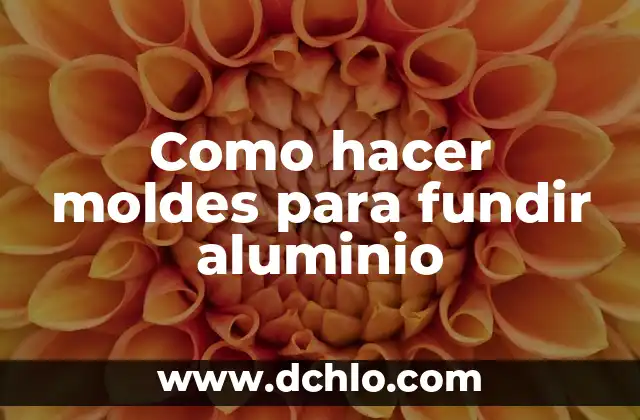 Cómo hacer una puerta en aluminio y PVC 6 Como hacer moldes para fundir aluminio