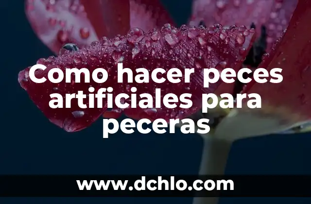 Como Hacer Botas de Foami 5 Como hacer peces artificiales para peceras