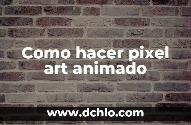 Cómo Hacer Cajas Transparentes 7 Como hacer pixel art animado