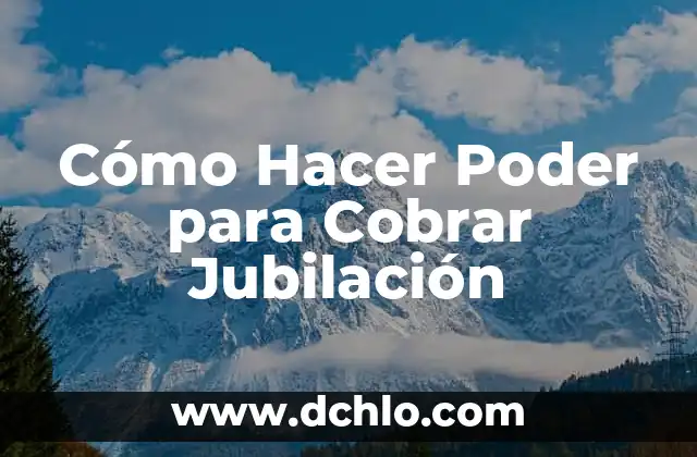 Significado de Tenaz: Descubre el Poder de la Perseverancia 4 C贸mo Hacer Poder para Cobrar Jubilaci贸n