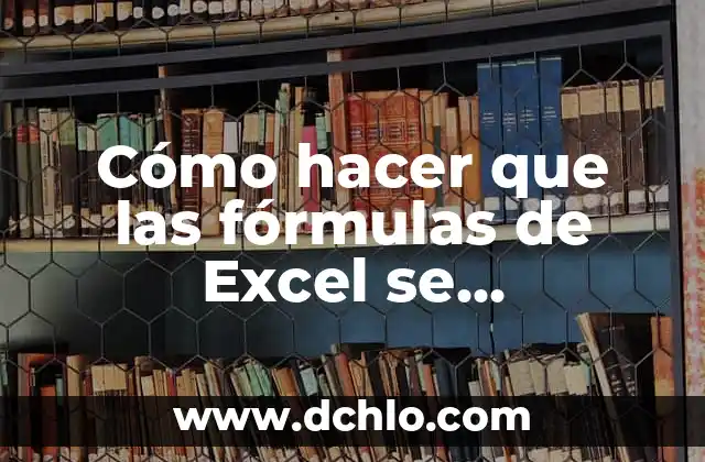 Como hacer que PowerPoint te corrija ortografía automáticamente 7 Cómo hacer que las fórmulas de Excel se actualicen automáticamente