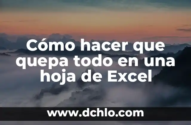 Hoja de Seguridad SDS Significado 4 Cómo hacer que quepa todo en una hoja de Excel