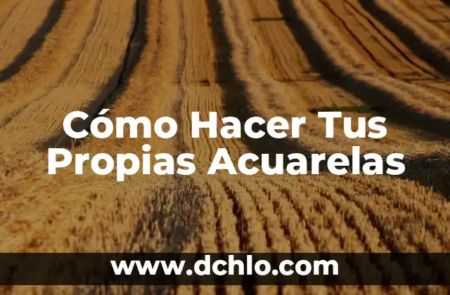 Como Hacer para que Más Gente Vea Tus Historias 7 Cómo Hacer Tus Propias Acuarelas