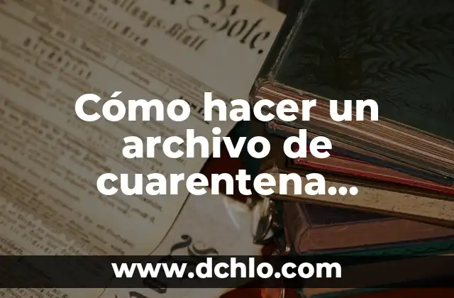 ¿Cómo detener Windows Defender en Windows 11? 5 Cómo hacer un archivo de cuarentena Windows Defender