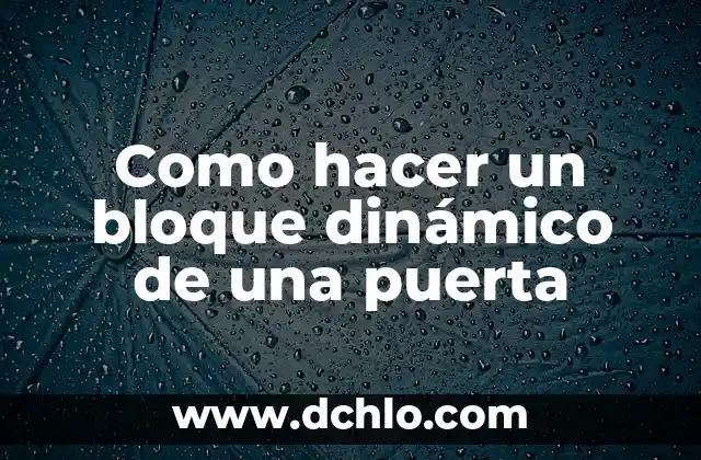 Cómo hacer una puerta en Autocad 2D 8 Como hacer un bloque dinámico de una puerta