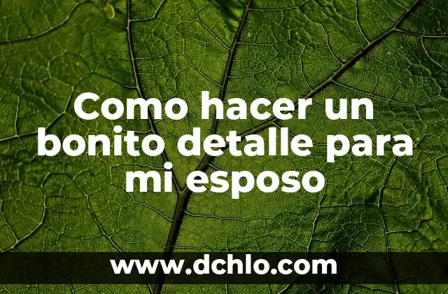 Cómo hacer tamales ecuatorianos de pollo 8 Como hacer un bonito detalle para mi esposo