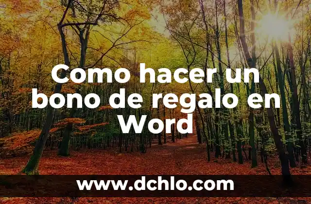 Como hacer un bono de regalo en Word