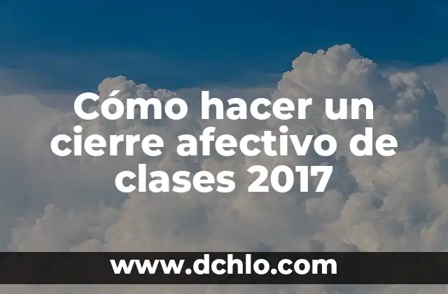 Significado de los Emoticonos de WhatsApp en 2017 3 Cómo hacer un cierre afectivo de clases 2017