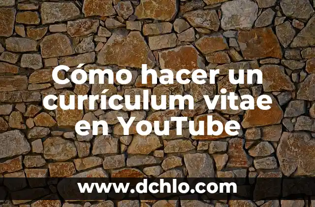 Como hacer un curriculum para enviar por correo 6 Cómo hacer un currículum vitae en YouTube