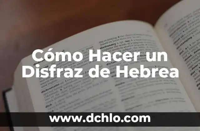Cómo hacer un disfraz de puerro 3 Cómo Hacer un Disfraz de Hebrea