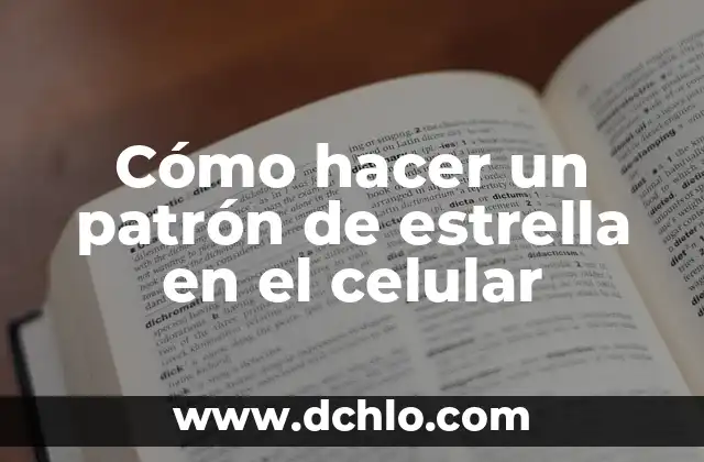 Cómo hacer el patrón de una manga corta 4 Cómo hacer un patrón de estrella en el celular