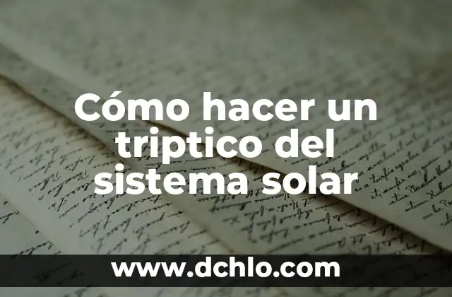 Como Hacer Botas de Foami 6 Cómo hacer un triptico del sistema solar