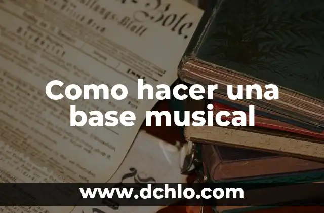 Como Hacer Letras Negras 5 Como hacer una base musical