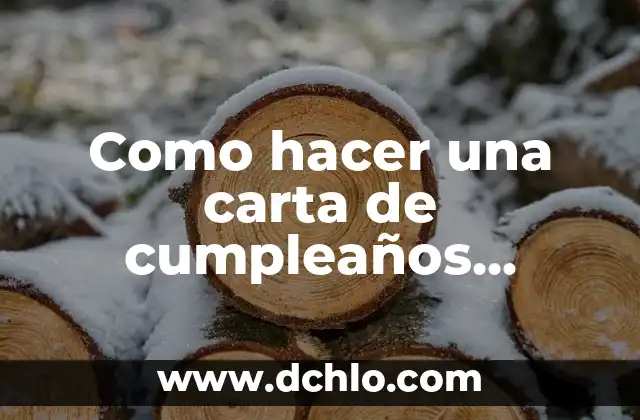 Cómo hacer el abecedario de forma creativa 4 Como hacer una carta de cumpleaños creativa