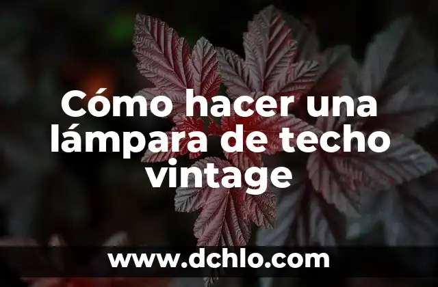 Cómo hacer una máscara de dinosaurio rex en foami 7 Cómo hacer una lámpara de techo vintage