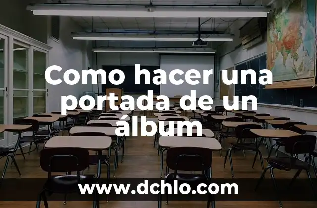 Cómo Hacer una Portada a Mano para un Trabajo 5 Como hacer una portada de un álbum