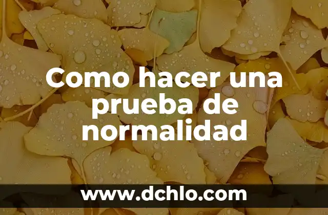 Como hacer la prueba de sensibilidad a la penicilina 5 Como hacer una prueba de normalidad