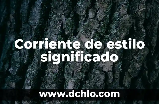 Significado de Vegano - Un Estilo de Vida Basado en Plantas 3 Corriente de estilo significado