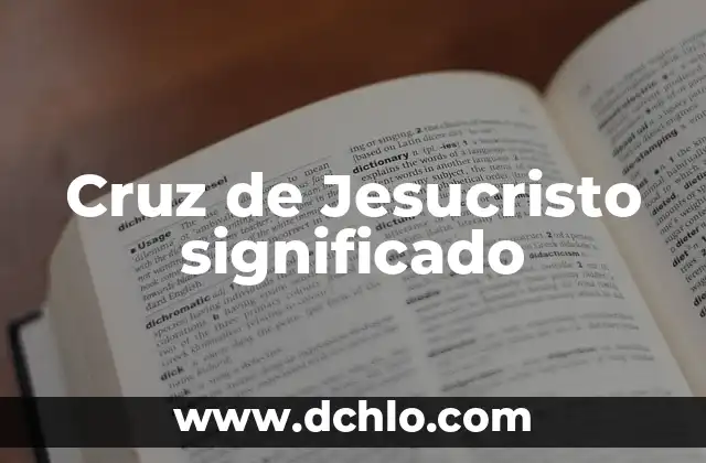 Significado de la Cruz Roja 5 Cruz de Jesucristo significado