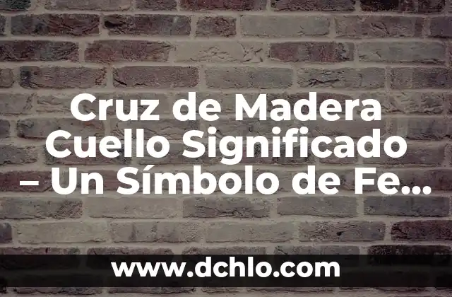 Significado de la Cruz Roja 3 Cruz de Madera Cuello Significado – Un Símbolo de Fe y Estilo