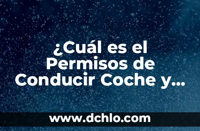 ¿Cuál es el alimento que más engorda? - Descubre la respuesta 5 ¿Cuál es el Permisos de Conducir Coche y Cómo Obtenerlo?