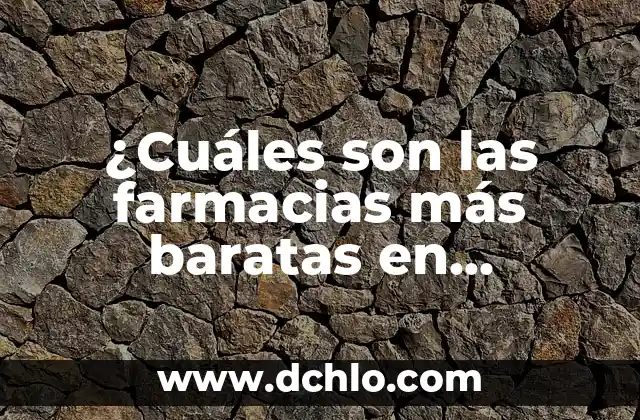Descubre el Simbolismo del Emblema Nacional de México 5 ¿Cuáles son las farmacias más baratas en México?