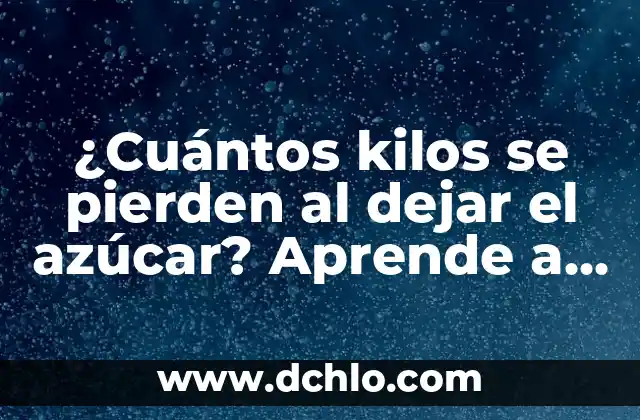 Como hacer pequeña una imagen sin perder calidad 3 ¿Cuántos kilos se pierden al dejar el azúcar? Aprende a perder peso sin azúcar