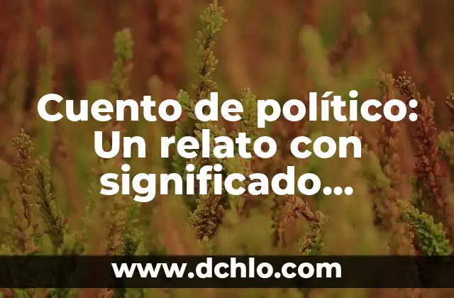 De Facto Significado Etimológico: Un Análisis Profundo 7 Cuento de político: Un relato con significado profundo