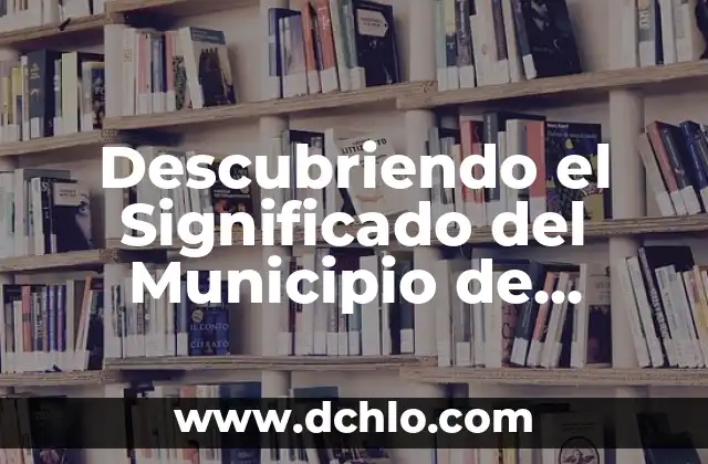 Descubriendo el Significado del Municipio de Atenco 3 Descubriendo el Significado del Municipio de Jerecuaro