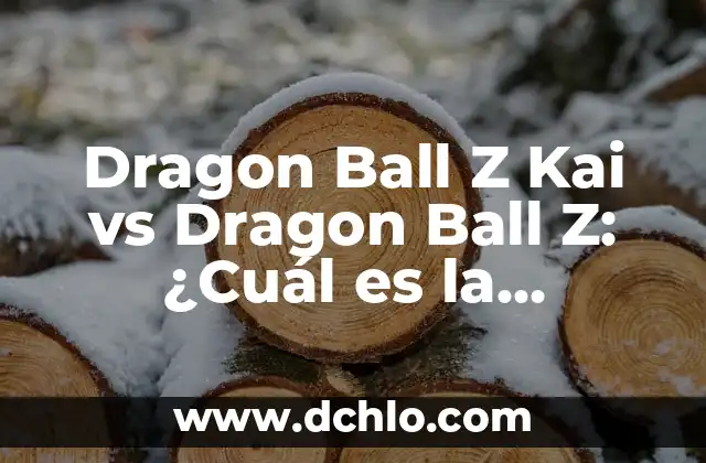¿Cuál es el mejor lado para dormir: izquierda, derecha o espalda? 8 Dragon Ball Z Kai vs Dragon Ball Z: ¿Cuál es la diferencia?
