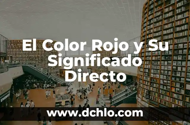 Significado de Stepmother 6 El Color Rojo y Su Significado Directo
