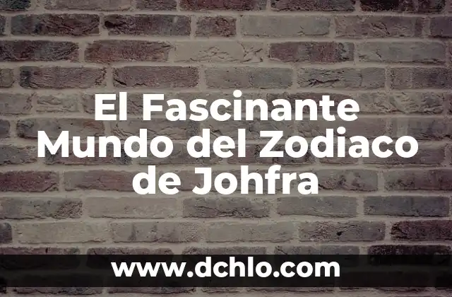 El Mundo de los Animales de Granja 5 El Fascinante Mundo del Zodiaco de Johfra