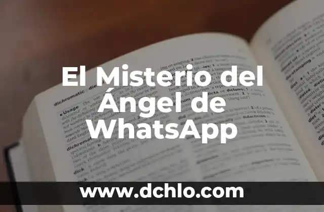 Mesoamérica: El Misterio del Cincalco en la Cultura Esotérica 5 El Misterio del Ángel de WhatsApp