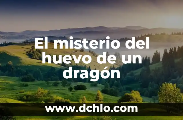 Huevo de Pascua en Videojuegos: Descubriendo Secretos Digitales 4 El misterio del huevo de un dragón